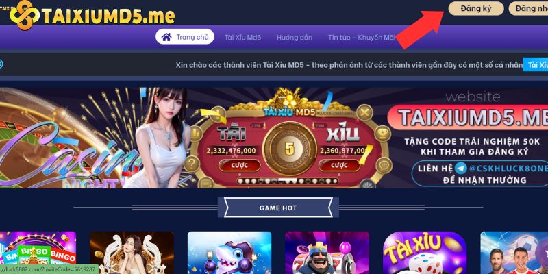 Ấn nút “Đăng ký” Taixiumd5.me tại góc phía trên bên phải màn hình